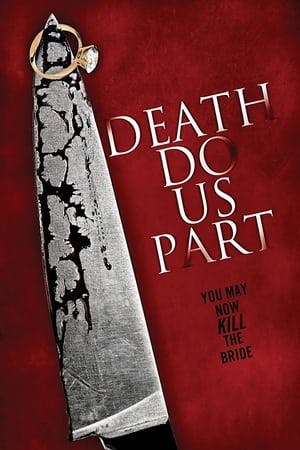 Death Do Us Part Online em HD