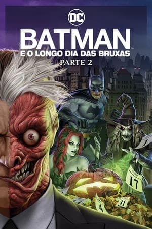 Batman: O Longo Dia das Bruxas – Parte 2 Online em HD
