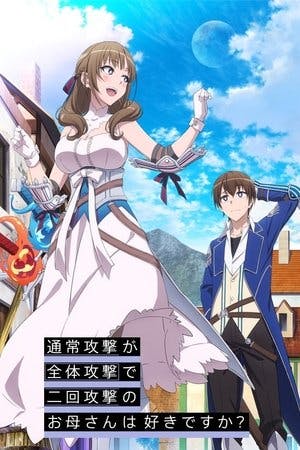 Do You Love Your Mom and Her Two-Hit Multi-Target Attacks? Online em HD