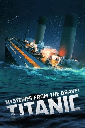 Mysteries From The Grave: Titanic Online em HD