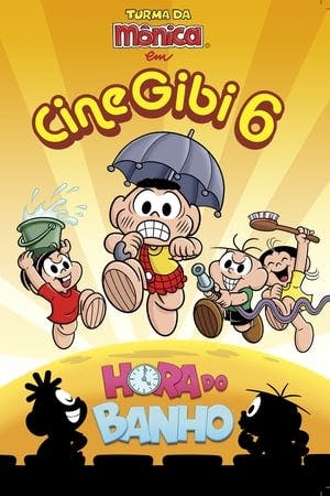 Cine Gibi 6: Hora do Banho Online em HD