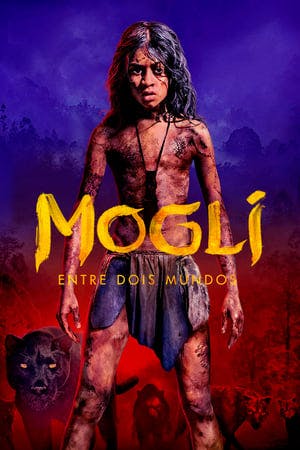 Mogli: Entre Dois Mundos Online em HD