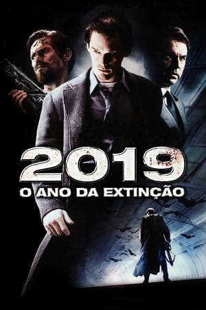 2019: O Ano da Extinção Online em HD