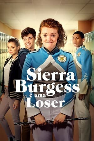 Sierra Burgess é uma Loser Online em HD