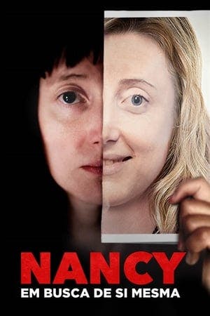 Nancy: Em Busca De Si Mesma Online em HD