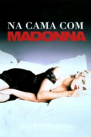 Na Cama com Madonna Online em HD