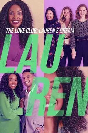 The Love Club: Lauren’s Dream Online em HD