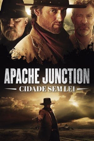 Apache Junction – Cidade Sem Lei Online em HD