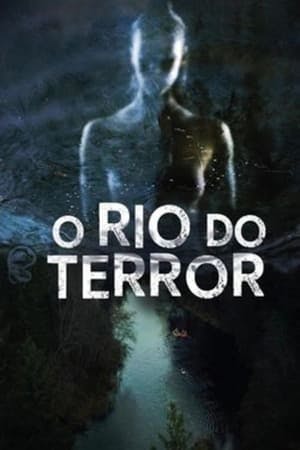 O Rio do Terror Online em HD