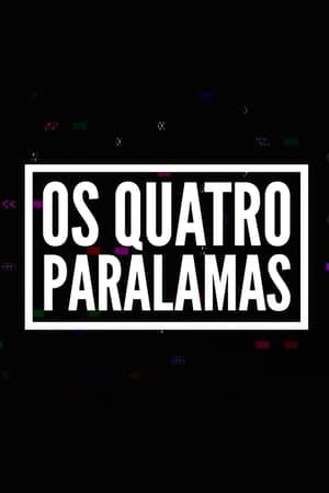 Os Quatro Paralamas Online em HD