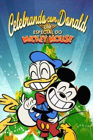 Celebrando com Donald: Um Especial do Mickey Mouse Online em HD