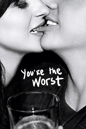 You’re the Worst Online em HD