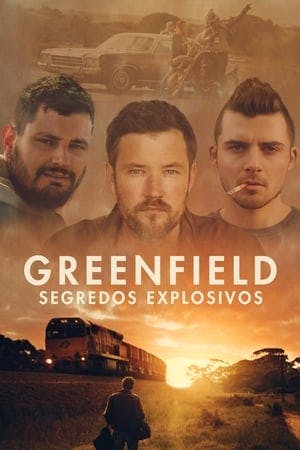 Greenfield – Segredos Explosivos Online em HD