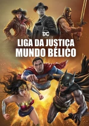 Liga da Justiça: Mundo Bélico Online em HD