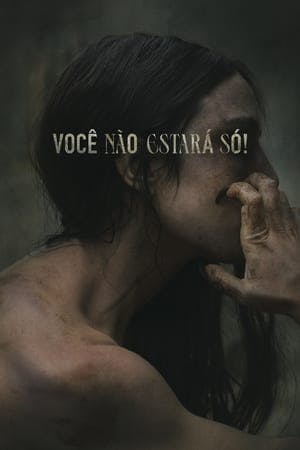 Você Não Estará Só! Online em HD