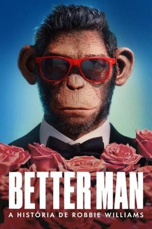 Better Man – A História de Robbie Williams Online em HD