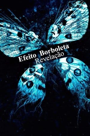 Efeito Borboleta: Revelação Online em HD