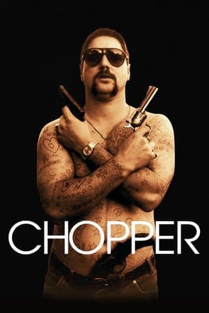 Chopper – Memórias de um Criminoso Online em HD