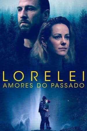 Lorelei – Amores do Passado Online em HD
