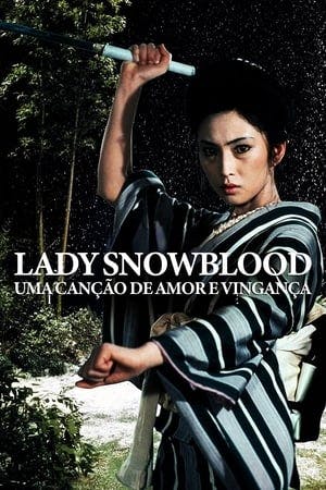 Lady Snowblood: Uma Canção de Amor e Vingança Online em HD