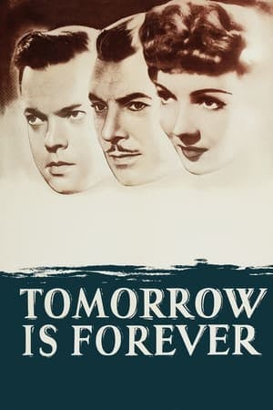 Tomorrow Is Forever Online em HD