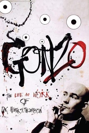 Gonzo: The Life and Work of Dr. Hunter S. Thompson Online em HD