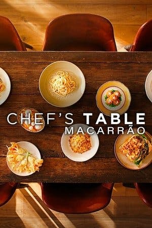Chef’s Table: Macarrão Online em HD