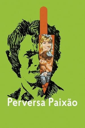 Perversa Paixão Online em HD