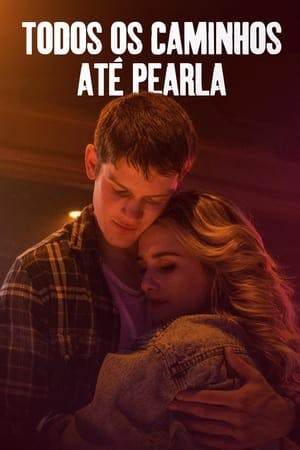 Todos Os Caminhos Até Pearla Online em HD