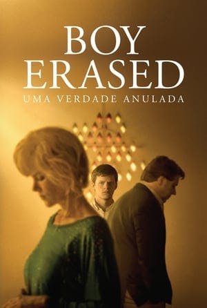 Boy Erased: Uma Verdade Anulada Online em HD