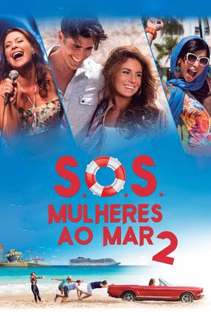 S.O.S.: Mulheres ao Mar 2 Online em HD