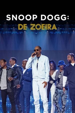 Snoop Dogg: De Zoeira Online em HD