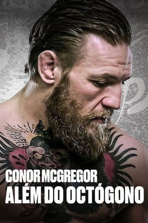 Conor McGregor: Além do Octógono Online em HD