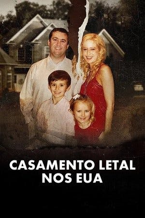 Assistir Casamento Letal nos EUA Online em HD