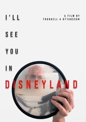 I’ll See You in Disneyland Online em HD