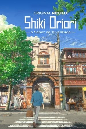 Shiki Oriori – O Sabor da Juventude Online em HD