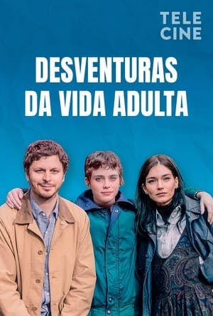 Desventuras da Vida Adulta Online em HD