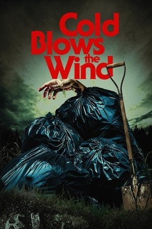 Cold Blows the Wind Online em HD