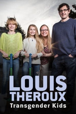Louis Theroux: Transgender Kids Online em HD