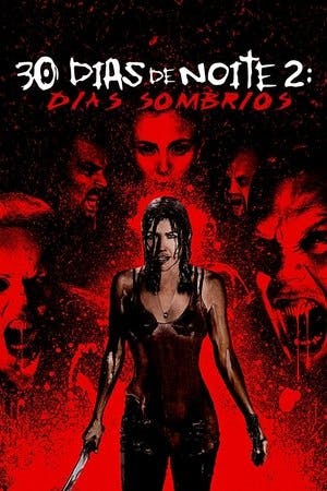 30 Dias de Noite 2: Dias Sombrios Online em HD