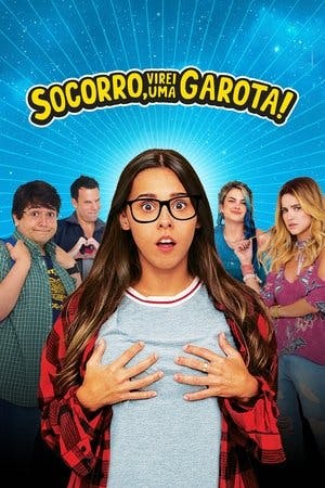 Socorro, Virei uma Garota! Online em HD