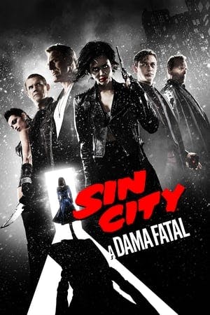 Sin City: A Dama Fatal Online em HD