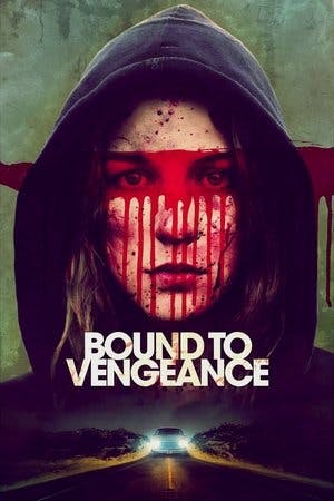 Bound to Vengeance Online em HD