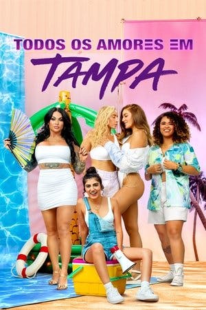 Todos os Amores em Tampa Online em HD