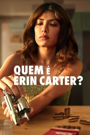 Quem é Erin Carter? Online em HD