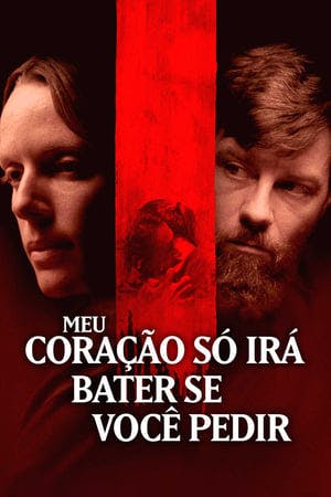 Meu Coração Só Irá Bater Se Você Pedir Online em HD