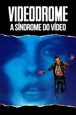 Videodrome: A Síndrome do Vídeo Online em HD