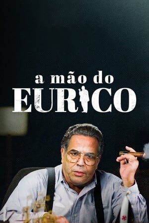 A Mão do Eurico Online em HD