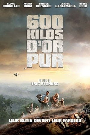 600 kilos d’or pur Online em HD