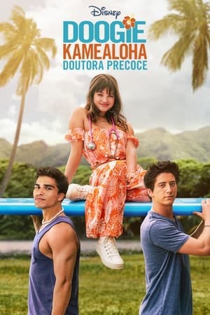 Doogie Kamealoha: Doutora Precoce Online em HD